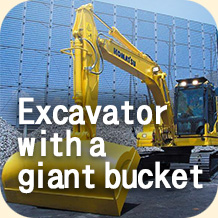 Excavator with a giant buck