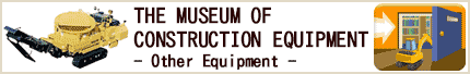 THE MUSEUM OF CONSTRUCTION EQUIPMENT