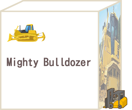 Mighty Bulldozer