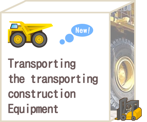 Transporting the transporting construction Equipment