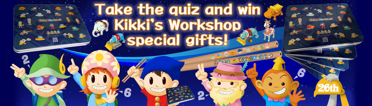 Kikki's Workshop Present Quiz!